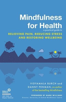 Mindfulness for Health (häftad)