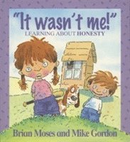 Values: It Wasn't Me! - Learning About Honesty (inbunden)