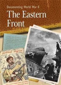 Documenting WWII: The Eastern Front (hftad)
