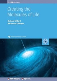 Creating the Molecules of Life (häftad)