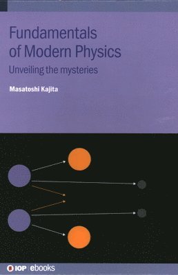 Fundamentals of Modern Physics (häftad)