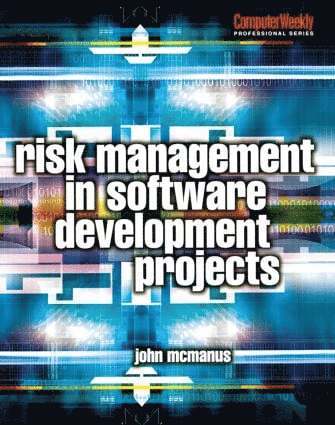 Risk Management in Software Development Projects (inbunden)