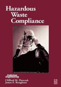 Hazardous Waste Compliance (inbunden)