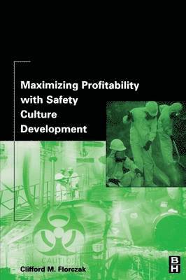 Maximizing Profitability with Safety Culture Development (hftad)