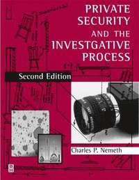 Private Security and the Investigative Process (häftad)