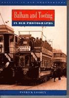 Balham and Tooting in Old Photographs (hftad)