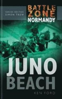 Battle Zone Normandy: Juno Beach (inbunden)