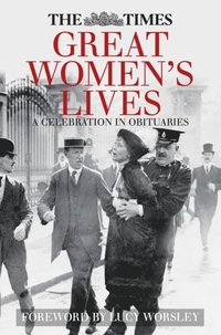 Times Great Women's Lives (e-bok)