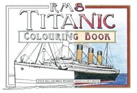 RMS Titanic Colouring Book (hftad)