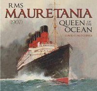 RMS Mauretania (1907) (inbunden)