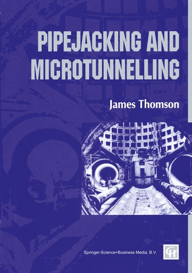Pipejacking and Microtunnelling (h�ftad)