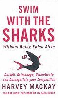 Swim With The Sharks Without Being Eaten Alive (häftad)
