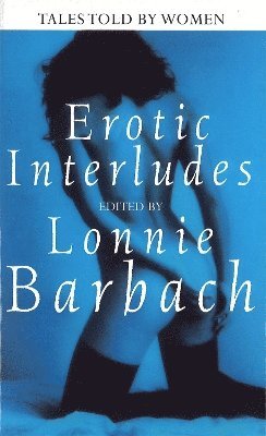 Erotic Interludes (häftad)