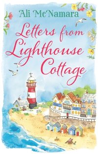 Letters from Lighthouse Cottage (e-bok)