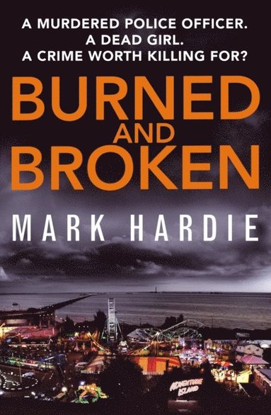 Burned and Broken (e-bok)