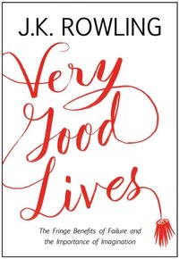 Very Good Lives (e-bok)
