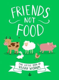 Friends Not Food (e-bok)