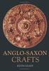 Anglo-Saxon Crafts