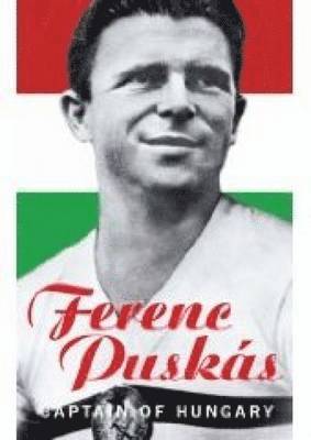 Ferenc Puskas (inbunden)