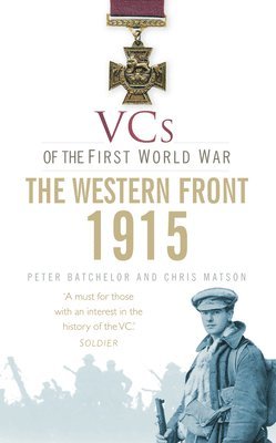 VCs of the First World War: Western Front 1915 (hftad)