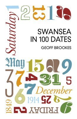 Swansea in 100 Dates (hftad)