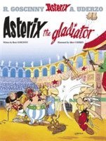 Asterix: Asterix The Gladiator (häftad)