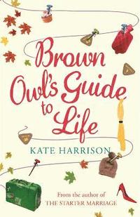 Brown Owl's Guide To Life (hftad)