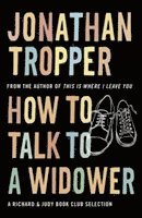 How To Talk To A Widower (häftad)