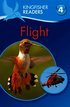 Kingfisher Readers: Flight (Level 4: Reading Alone)