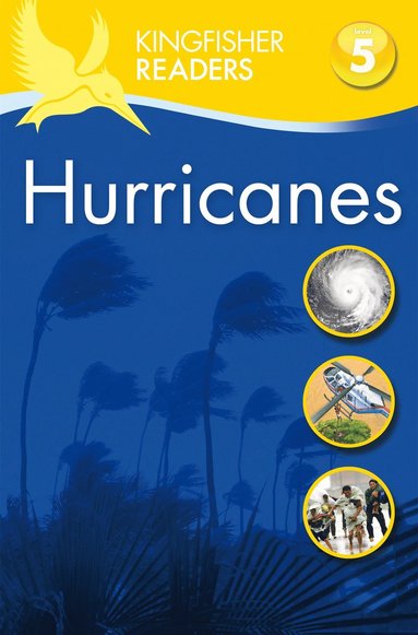 Kingfisher Readers: Hurricanes  (Level 5: Reading Fluently) (h�ftad)