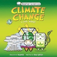 Basher Science: Climate Change (hftad)