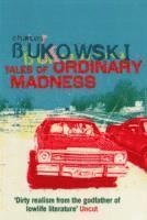 Tales of Ordinary Madness (h�ftad)