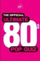 Official Ultimate 80s Pop Quiz (häftad)