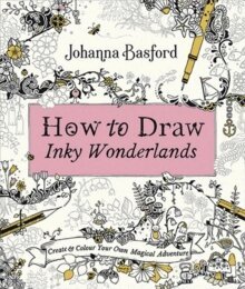 How to Draw Inky Wonderlands (h�ftad)