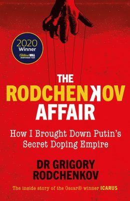 The Rodchenkov Affair (inbunden)