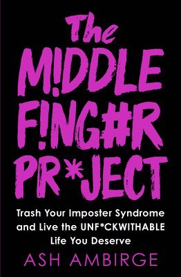 Middle Finger Project (inbunden)