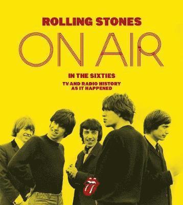Rolling Stones: On Air in the Sixties (inbunden)