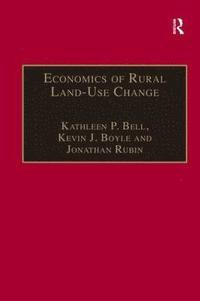 Economics of Rural Land-Use Change (inbunden)