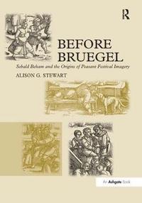 Before Bruegel (inbunden)