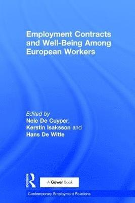 Employment Contracts and Well-Being Among European Workers (inbunden)