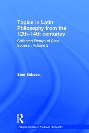 Topics in Latin Philosophy from the 12th-14th centuries (häftad)