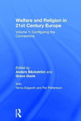 Welfare and Religion in 21st Century Europe (h�ftad)