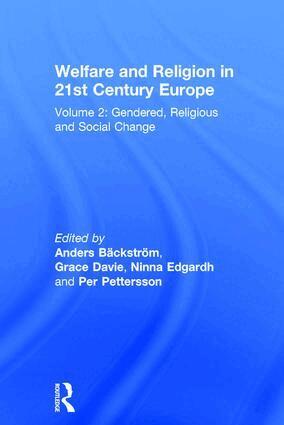 Welfare and Religion in 21st Century Europe (inbunden)