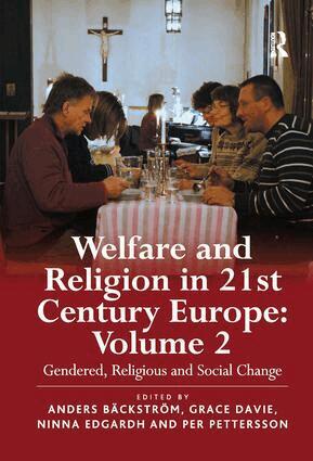 Welfare and Religion in 21st Century Europe (h�ftad)