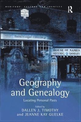 Geography and Genealogy (inbunden)