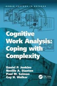 Cognitive Work Analysis: Coping with Complexity (inbunden)