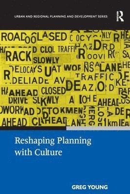 Reshaping Planning with Culture (inbunden)