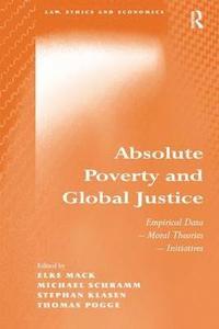 Absolute Poverty and Global Justice (inbunden)