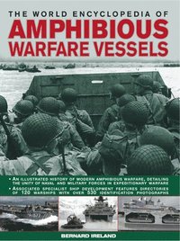 World Encyclopedia of Amphibious Warfare Vessels (inbunden)