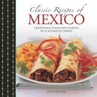 Classic Recipes of Mexico (inbunden)